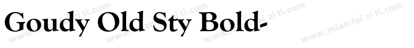 Goudy Old Sty Bold字体转换